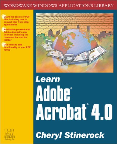 Обложка книги Learn Adobe Acrobat 4.0 (Wordware Windows Applications Library)