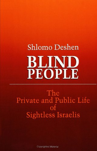 Обложка книги Blind People: The Private and Public Life of Sightless Israelis (Suny Series in Anthropology)