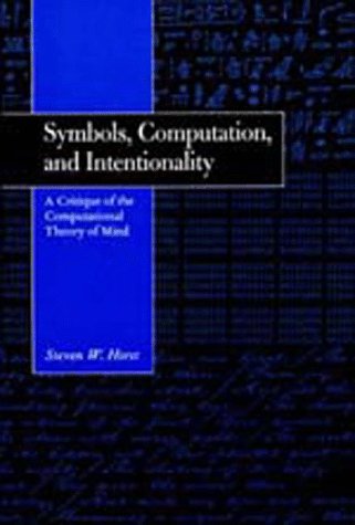 Обложка книги Symbols, Computation, and Intentionality: A Critique of the Computational Theory of Mind