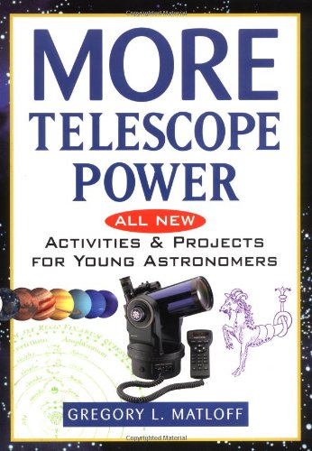 Обложка книги More Telescope Power: All New Activities and Projects for Young Astronomers