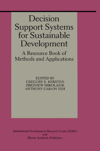 Обложка книги Decision Support Systems for Sustainable Development: A Resource Book of Methods and Applications