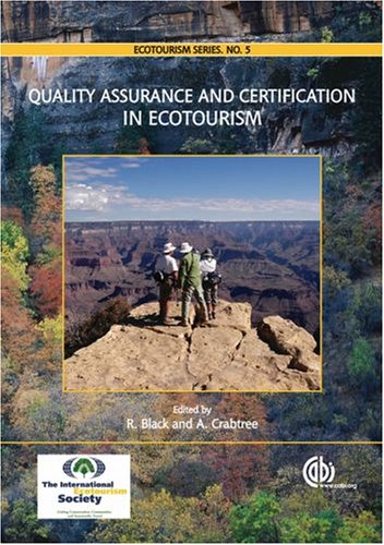 Обложка книги Quality Assurance and Certification in Ecotourism (Ecotourism Book)
