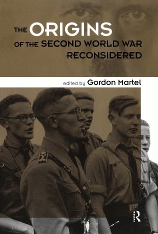 Обложка книги The Origins of the Second World War Reconsidered: A.J.P. Taylor and the Historians, Second Edition