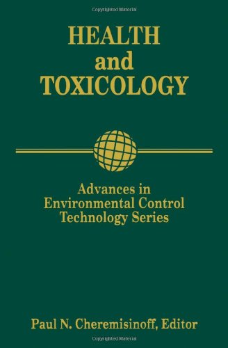 Обложка книги Advances in Environmental Control Technology: Health and Toxicology (Advances in Environmental Control Technology)