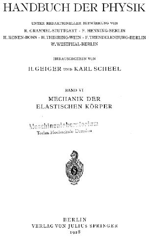 Обложка книги Handbuch der Physik: Mechanik der Elastischen Korper (Band VI)