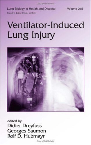 Обложка книги Lung Biology in Health &amp; Disease Volume 215 Ventilator-Induced Lung Injury