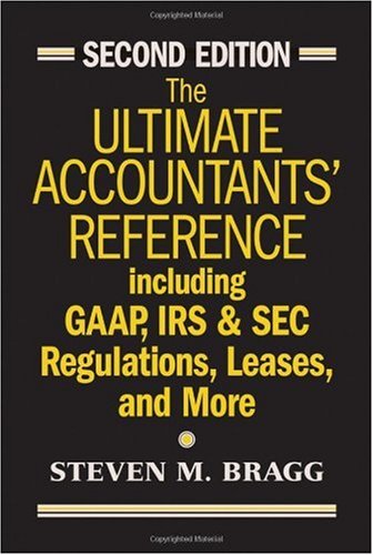 Обложка книги The Ul Accountants' Reference: Including GAAP, IRS &amp; SEC Regulations, Leases, and More, 2nd Edition