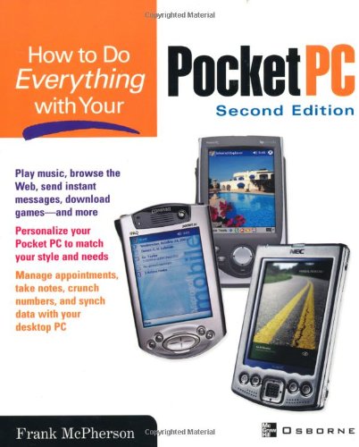 Обложка книги How To Do Everything With Your Pocket PC, 2nd Edition