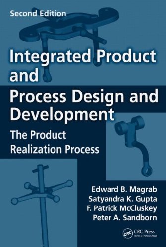 Обложка книги Integrated Product and Process Design and Development: The Product Realization Process, Second Edition (Environmental and Energy Engineering)