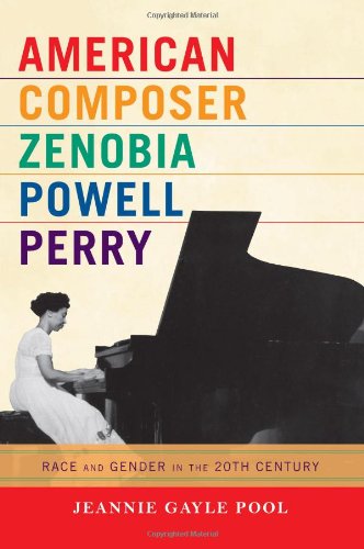 Обложка книги American Composer Zenobia Powell Perry: Race and Gender in the 20th Century