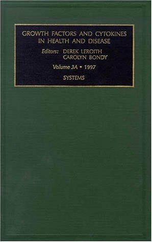 Обложка книги Systems, Part AB (Growth Factors &amp; Cytokines in Health &amp; Disease) (Growth Factors &amp; Cytokines in Health &amp; Disease)