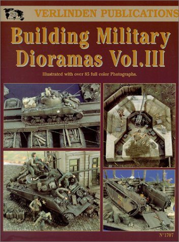 Обложка книги Building Military Dioramas Vol. III