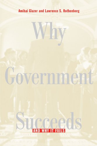 Обложка книги Why Government Succeeds and Why It Fails