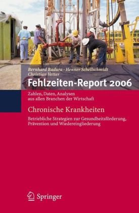 Обложка книги Fehlzeiten-Report 2006: Chronische Krankheiten