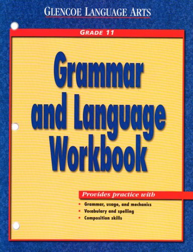 Обложка книги Glencoe Language Arts Grammar and Language Workbook Grade 11