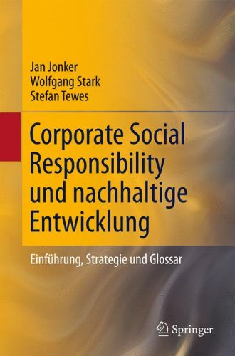 Обложка книги Corporate Social Responsibility und nachhaltige Entwicklung: Einführung, Strategie und Glossar