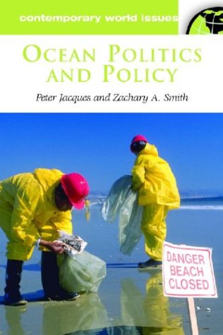 Обложка книги Ocean Politics and Policy: A Reference Handbook (Contemporary World Issues)