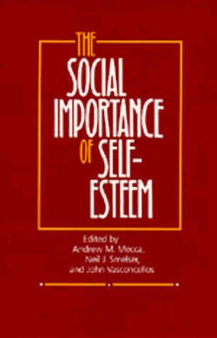 Обложка книги The Social Importance of Self-Esteem