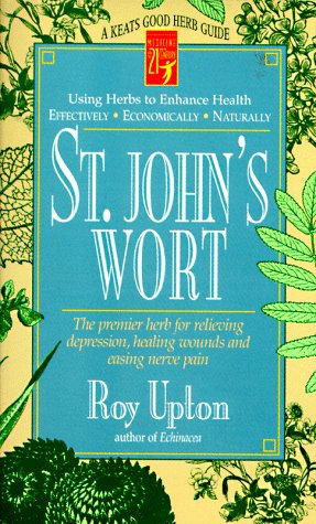 Обложка книги St. John's Wort: The Premier Herb for Relieving Depression, Healing Wounds and Easing Nerve Pain (Keats Good Herb Guide Series)