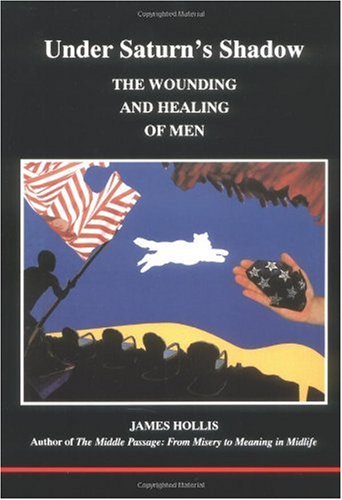 Обложка книги Under Saturn's Shadow: The Wounding and Healing of Men (Studies in Jungian Psychology By Jungian Analysts)