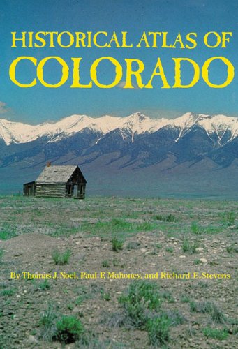 Обложка книги Historical Atlas of Colorado