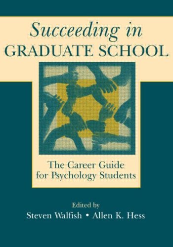 Обложка книги Succeeding in Graduate School: The Career Guide for Psychology Students