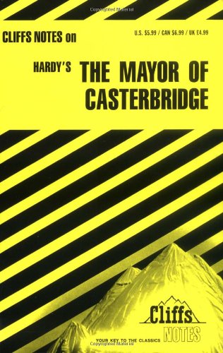 Обложка книги The Mayor of Casterbridge (Cliffs Notes)
