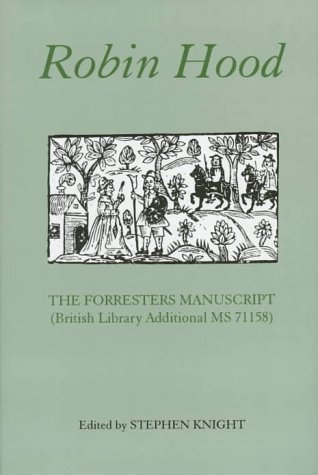 Обложка книги Robin Hood: The Forresters Manuscript (British Library Additional MS 71158)