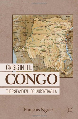 Обложка книги Crisis in the Congo: The Rise and Fall of Laurent Kabila