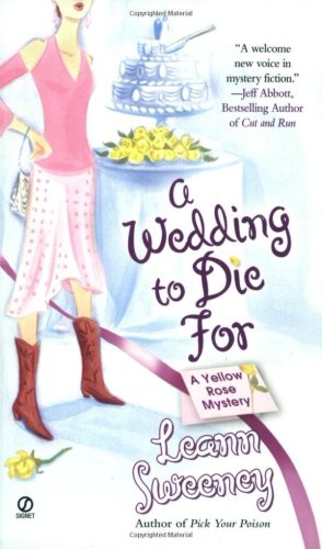 Обложка книги A Wedding to Die For (Yellow Rose Mysteries)