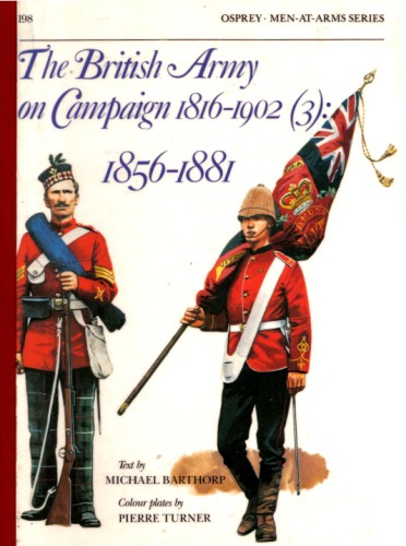 Обложка книги The British Army on Campaign (3): 1856-81 (Men-at-Arms  198)