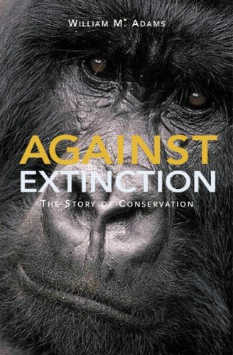 Обложка книги Against Extinction: The Story of Conservation  Animals   Pets 