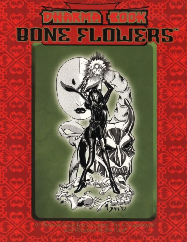 Обложка книги Dharma Book: Bone Flowers (Kindred of the East)