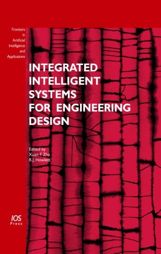 Обложка книги Integrated Intelligent Systems for Engineering Design (Volume 149; Frontiers in Artificial Intelligence and Applications)
