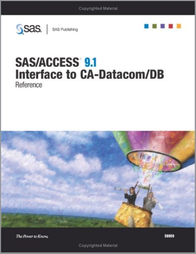 Обложка книги SAS ACCESS 9.1 Interface to CA-Datacom DB: Reference