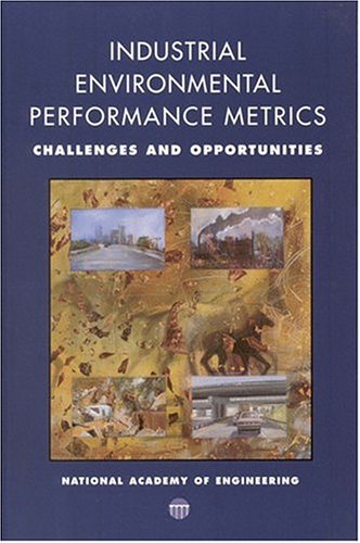 Обложка книги Industrial Environmental Performance Metrics: Opportunities and Challenges