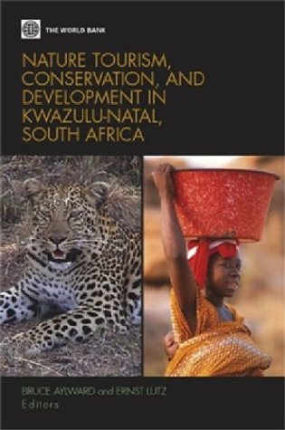 Обложка книги Nature Tourism, Conservation, and Development in Kwazulu Natal, South Africa