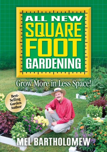 Обложка книги All New Square Foot Gardening: Grow More in Less Space!