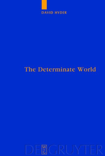 Обложка книги The Determinate World: Kant and Helmholtz on the Physical Meaning of Geometry