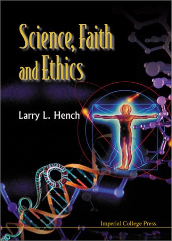 Обложка книги Science, Faith and Ethics