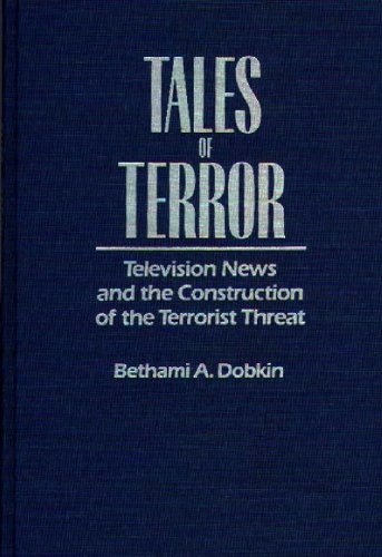 Обложка книги Tales of Terror: Television News and the Construction of the Terrorist Threat (Media and Society Series)