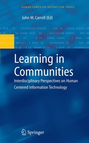 Обложка книги Learning in Communities: Interdisciplinary Perspectives on Human Centered Information Technology (Human-Computer Interaction Series)