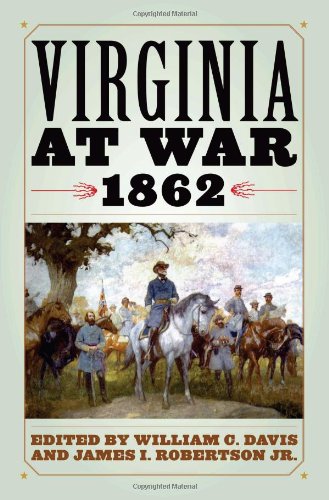 Обложка книги Virginia at War, 1862 (Virginia at War)