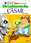 Обложка книги Asterix Bd.18: Die Lorbeeren des Cäsar