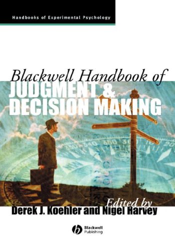 Обложка книги Blackwell Handbook of Judgment and Decision Making (Blackwell Handbooks of Experimental Psychology)