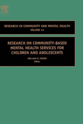 Обложка книги Research on Community-Based Mental Health Services for Children and Adolescents, Volume 14 (Research in Community and Mental Health)