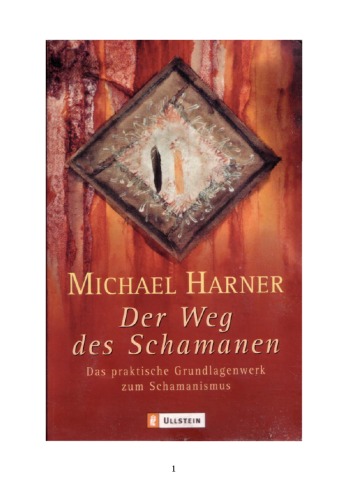 Обложка книги Der Weg des Schamanen. Das praktische Grundlagenwerk zum Schamanismus