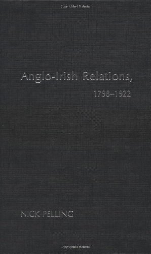 Обложка книги Anglo-Irish Relations, 1798-1922 (Questions and Analysis in History)