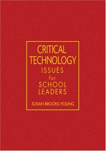 Обложка книги Critical Technology Issues for School Leaders
