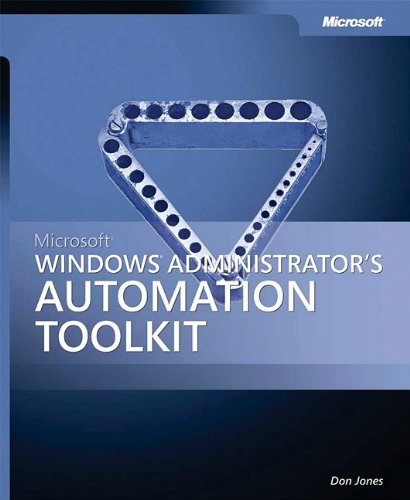 Обложка книги Microsoft  Windows  Administrator's Automation Toolkit (Pro-One-Offs)